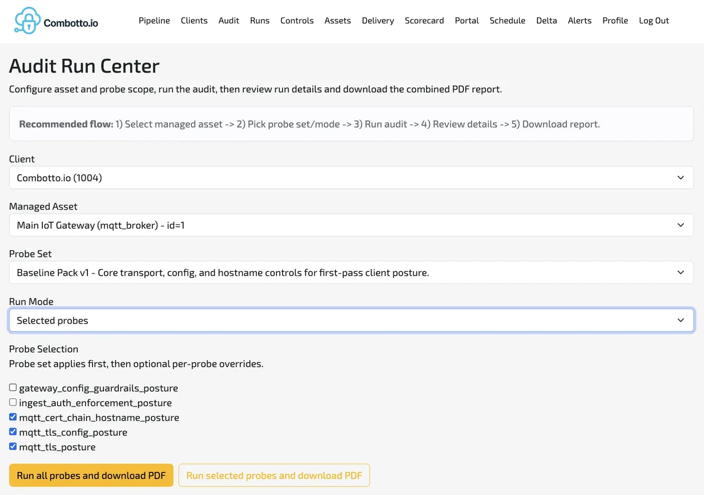 Audit run center showing scoped probe selection and run mode